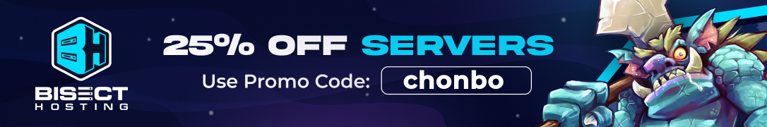BisectHosting: use code chonbo for 25% off